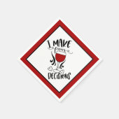 ワイおもしろいン – 私は注力する決定をする スタンダードカクテルナプキン (角)