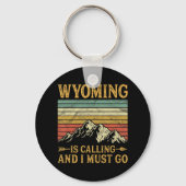 ワイオミングが呼び出し、私は7に行かなければならない キーホルダー (正面)
