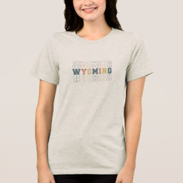 ワイオミング積み重ねワードアート トライブレンドＴシャツ