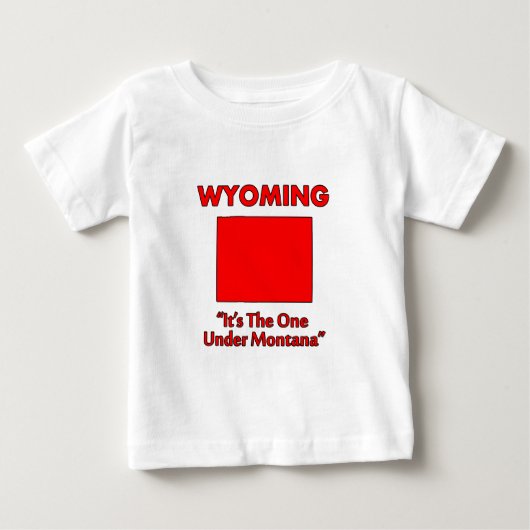 ワイオミング - モンタナの下にあるやつ ベビーTシャツ (正面)