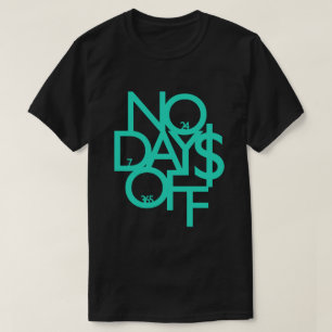 ワイシャツ休日無し-青か黒 Tシャツ