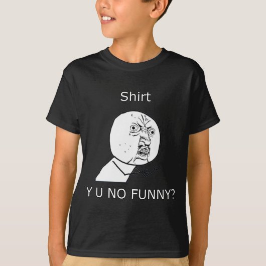 ワイシャツ、おもしろいなY Uか。 Tシャツ (正面)