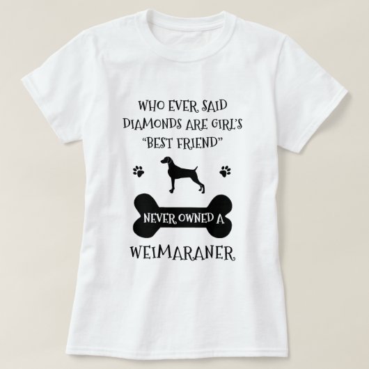ワイマラナー犬の最高の友人 Tシャツ (デザイン正面)