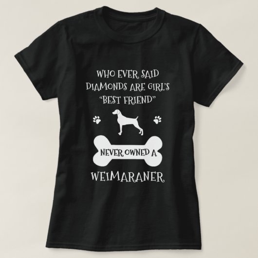 ワイマラナー犬の最高の友人 Tシャツ (デザイン正面)