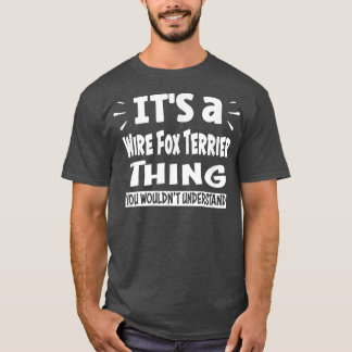 ワイヤキツネテリアThingあなたが理解しないAni Tシャツ