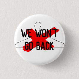 ワイヤーハンガー(We Won't Go Back) 缶バッジ