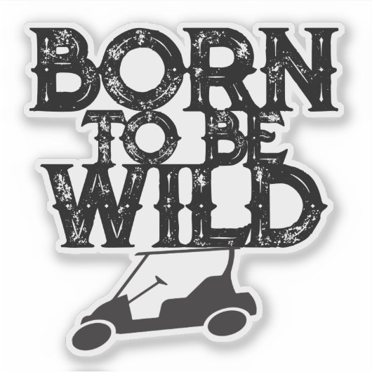 ワイルドおもしろいに生まれするゴルフカート シール (正面)