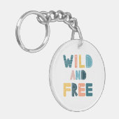 ワイルドでフリー キーホルダー (正面左)