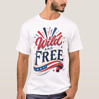 ワイルドで自由な愛国的なタイポグラフィグラフィック Tシャツ