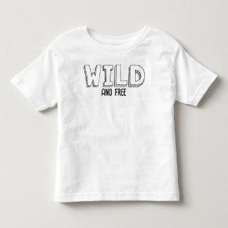 ワイルドとフリーおもしろい- Toddler文字Tシャツ トドラーTシャツ