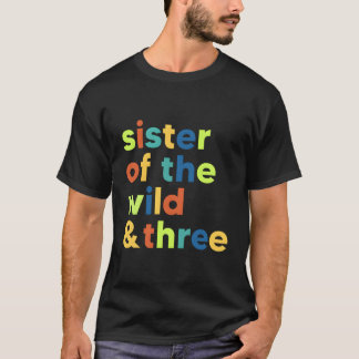 ワイルドと3歳の誕生日マッチングの姉妹 Tシャツ