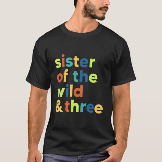 ワイルドと3歳の誕生日マッチングの姉妹 Tシャツ (正面)