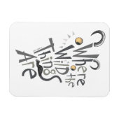 ワイルドなものが引用文グラフィック マグネット (横)