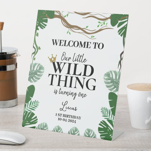 ワイルドなモノたちが一歳の誕生日を迎える 台座サイン (インサイチュ)