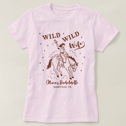 ワイルドな花嫁 ウェスタンバチェラー・パーティー Tシャツ (デザイン正面)
