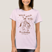 ワイルドな花嫁 ウェスタンバチェラー・パーティー Tシャツ (正面)