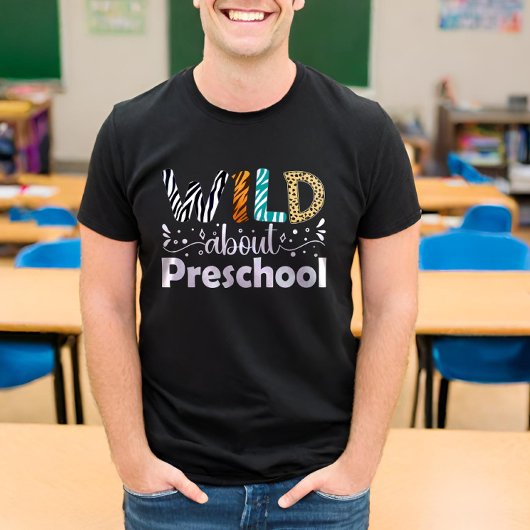 ワイルドについて就学前の学生先生 おもしろい Tシャツ