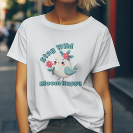 ワイルドに生きて華開け Tシャツ
