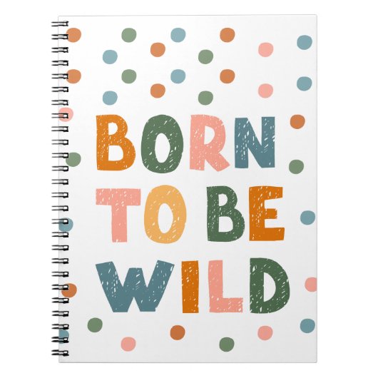 ワイルドに生まれつき ノートブック (正面)