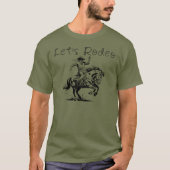 ワイルドウェストのロデオにしよう Tシャツ (正面)