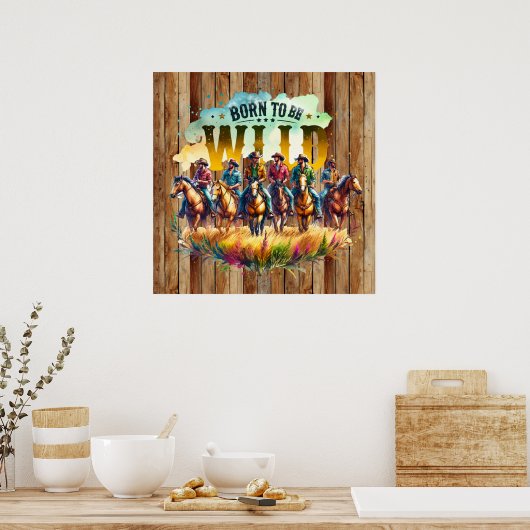 ワイルドクール生まれカウボーイウェスタン ポスター (キッチン)