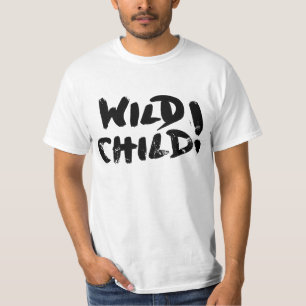 ワイルドチャイルド! Tシャツ