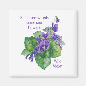 ワイルドバイオレット感動的いくつかの参照の雑草引用文 マグネット (正面)