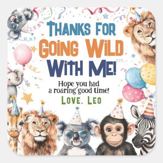 ワイルドパーティーアニマルズ1stバースデーサファリ感謝していー スクエアシール (正面)