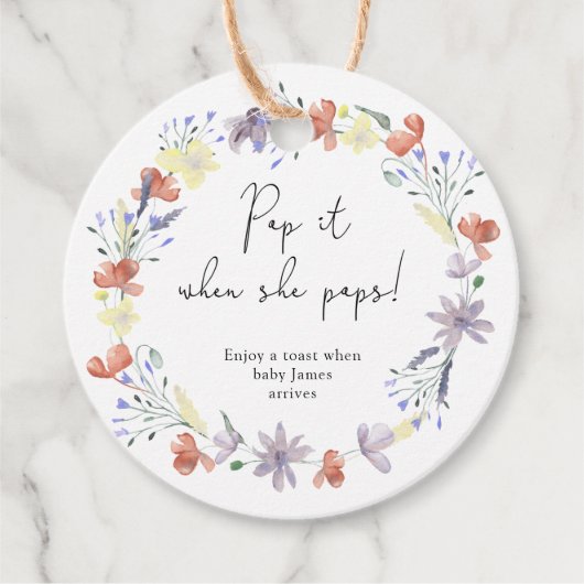 ワイルドフラワーポップ・アートのは、彼女が赤ちゃんシャワーをポップするときにそれを保つ フェイバータグ (正面)