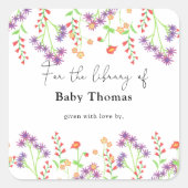ワイルドフラワー - ベビーシャワーのブックプレート、赤ちゃんのための本 スクエアシール (正面)