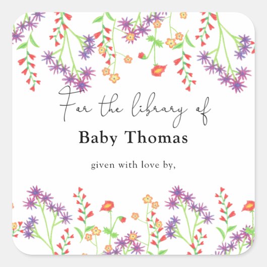 ワイルドフラワー - ベビーシャワーのブックプレート、赤ちゃんのための本 スクエアシール (正面)