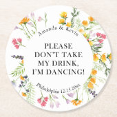 ワイルドフラワー「私の飲み物を取らない」踊り ラウンドペーパーコースター (正面)