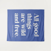 ワイルドフリー感動的ポジティビティ引用文 タペストリー (正面(横))