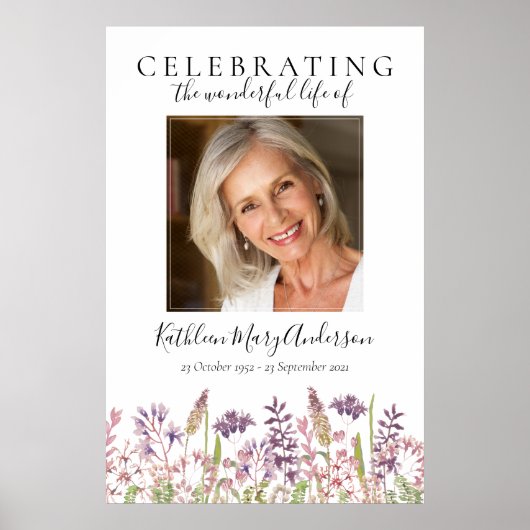 ワイルドローワー葬式お祝いの人生の歓迎サイン ポスター (正面)