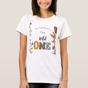 ワイルドワンベイビーシャワーTシャツのお母さん Tシャツ