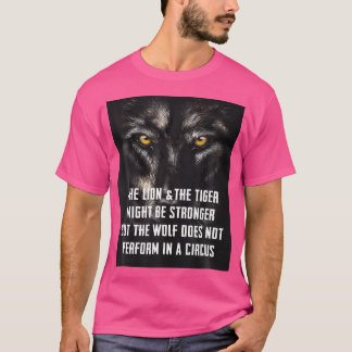ワイルド楽しむウクールオ引用文ズライオンズタイガースウルフ Tシャツ