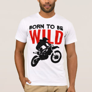 ワイルド生まれモトクロスバイクのスポーツになる Tシャツ