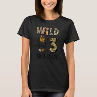 ワイルド約3年生の新学期学生 Tシャツ