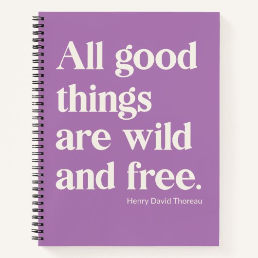 ワイルド アンド フリー  inspirational ポジティブな名言 ノートブック (正面)