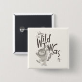 ワイルド・モノが引用文 缶バッジ (正面&裏面)