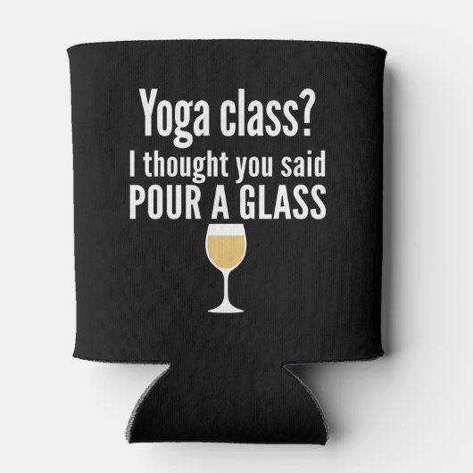 ワインおもしろい引用文 – ヨガクラス?グラスを注ぐ 缶クーラー (裏面)