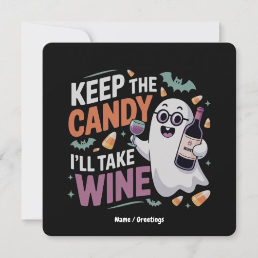 ワインがいい キャンディは要らない ハロウィンの面白Tシャツ 招待状 (正面)