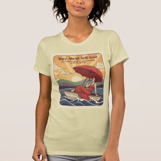 ワインでセルフラブ ― 素晴らしい世界  Tシャツ (正面)