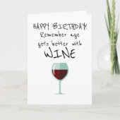 ワインで年齢が向上することを覚えるハッピーバースデー カード (正面)