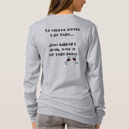ワインとのヨガは忘れません"私のヨガ喘ぎます"を Tシャツ