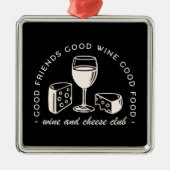 ワインとチーズのパーティーの夜おもしろい黒 メタルオーナメント (正面)