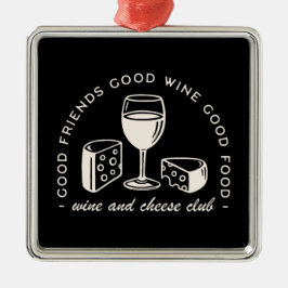 ワインとチーズのパーティーの夜おもしろい黒 メタルオーナメント