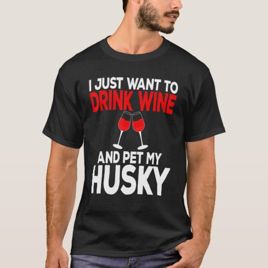 ワインとハスキーのシベリアTを飲む Tシャツ (正面)