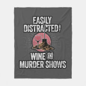 ワインと殺人ショーに気を取られる フリースブランケット (正面)