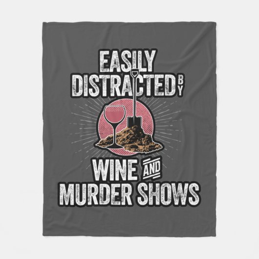ワインと殺人ショーに気を取られる フリースブランケット (正面)